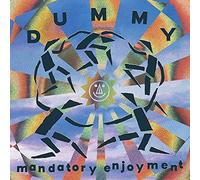 Dummy - Mandatory Enjoyment [VINYL]