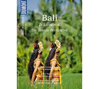 DuMont Bildatlas 218 Bali & Lombok: Die Inseln der Götter