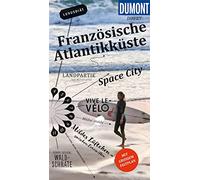 DuMont direkt Reiseführer Französische Atlantikküste: Mit großem Faltplan 1:500000