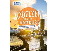 DuMont Radelzeit in und um Hamburg: Herrlich en, Sohr.