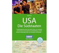 DUMONT Reise-Handbuch Reiseführer USA, Die Südstaaten: mit Extra-Reisekarte
