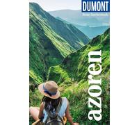 DuMont Reise-Taschenbuch Reisefuhrer Azoren: Re, Lipps, Lipps,.
