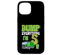 Dump Everything I'm 5 Year Old Garbage Truck 5th Birthday Case for iPhone 15