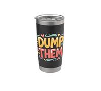 Dump Them Breakup Advice Relationship Toxic |- Stainless Steel Insulated Tumbler