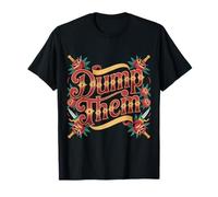 Dump Them Breakup Advice Relationship Toxic - T-Shirt