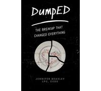 DumpED: The Breakup That Changed Everything