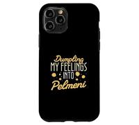 Dumpling My Feelings Into Pelmeni For Russian Dumpling Lover Case for iPhone 11 Pro