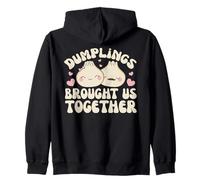 Dumplings Brought Us Together Kawaii Dim Sum Dumpling Zip Hoodie
