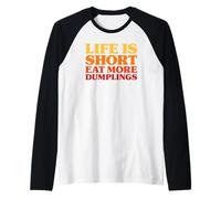 Dumplings I Love Dumplings Funny Dumplings Raglan Baseball Tee