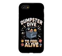 Dumpster Dive to Feel Alive Case for iPhone SE (2020) / 7/8