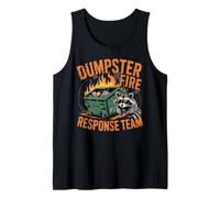 Dumpster Fire Response Team Raccoon Meme Lover Humor Tank Top
