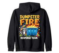 Dumpster Fire Response Team Sarcastic Meme Chaotic Funny Zip Hoodie