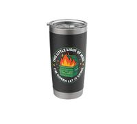 Dumpster Fire This Little Light of Mine Sarcastic Chaos Stainless Steel Insulated Tumbler