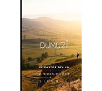DUMUZI: El Pastor Divino: Un Amor Trágico y el Ciclo Eterno de la Vida (MESOPOTAMIA)
