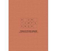 D'un temps ençà: Volum 2: El món natural