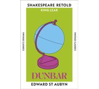 Dunbar : King Lear, Retold