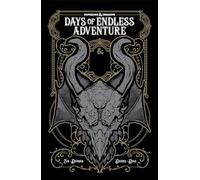 Dunbar, Max - Dungeons & Dragons: Days of Endless Adventure (Dungeons & Dragons Baldur's Gate)