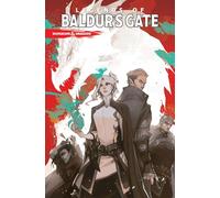 Dunbar, Max - Dungeons & Dragons: Legends of Baldur's Gate Volume 1 (DUNGEONS & DRAGONS Baldur's Gate)