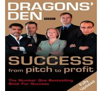Duncan Bannatyne Dragons' Den: Success, From Pitch to Profit Paperback Book Duncan Bannatyne Multicolor