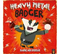 Duncan Beedie Heavy Metal Badger Paperback Book Duncan Beedie Multicolor