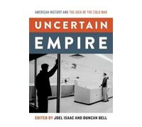 Duncan Bell Uncertain Empire (Paperback)