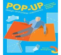 Duncan Birmingham Pop-Up Design & Paper Mechanics Paperback Book in White Duncan Birmingham White