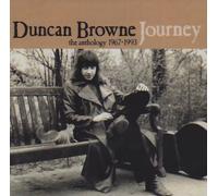 Duncan Browne - Journey: Anthology 1967-1993
