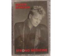 Duncan, Bryan - Strong Medicine [CASSETTE]