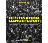 Duncan Dick Destination Dancefloor (Hardback) (US IMPORT)