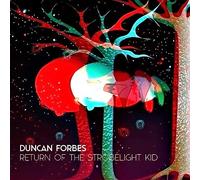 DUNCAN FORBES - RETURN OF THE STROBELIGHT KID [VINYL]