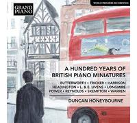 Duncan Honeybourne - A Hundred Years of British Piano Miniatures