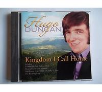 Duncan, Hugo - Kingdom I Call Home