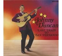 Duncan Johnny - Last Train to San Fernando [Vinyl LP] [VINYL]