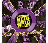 DUNCAN REID AND THE - DONT BLAME YOURSELF - Vinyl Record - G3z