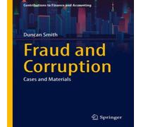 Duncan Smith Fraud & Corruption : Cases & Materials Hardback Book Duncan Smith Multicolor