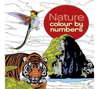 Duncan Smith Nature Colour by Numbers Paperback Book Duncan Smith Multicolor