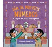Duncan Tonatiuh Día de Muertos: Números (Board Book)