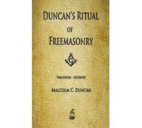 Duncan's Ritual of Freemasonry