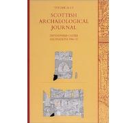 Dundonald Castle Excavations 1986-93: Scottish Archaeological Journal, Volume 26