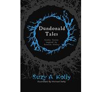 Dundonald Tales: gothic fiction inspired by Scottish history