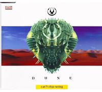 Dune - Cant Stop Raving