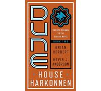 Dune: House Harkonnen: 2 (Prelude to Dune)