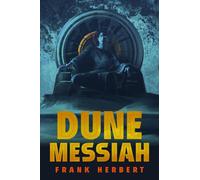 Dune Messiah: Deluxe Edition (Dune) - Hardback NEW Herbert, Frank 16/07/2022