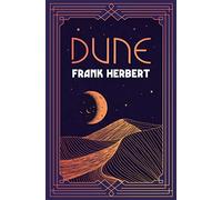 Dune – The inspiration for the blockbuster film – Gollancz