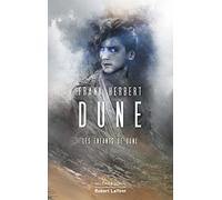 Dune – Volume 3: Children of Dune – Éditions Robert Laffont