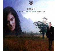 Dune - Who Wants To Live Forever - Orbit Records - 893924 2, Orbit Records - 8939242, Orbit Records - 7243 8 93924 2 5 by Dune