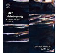 Dunedin Consort; John Butt - Bach: Ich habe genug. Cantatas BWV 32, 82 & 106