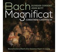 Dunedin Consort; John Butt - J.S. Bach: Magnificat & Christmas Cantata