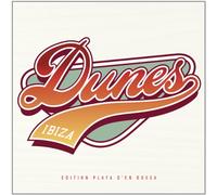 Dunes Ibiza 2013-Edition Playa D'En Bossa