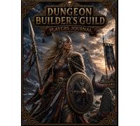 DUNGEON BUILDER'S GUILD: PLAYERS JOURNAL